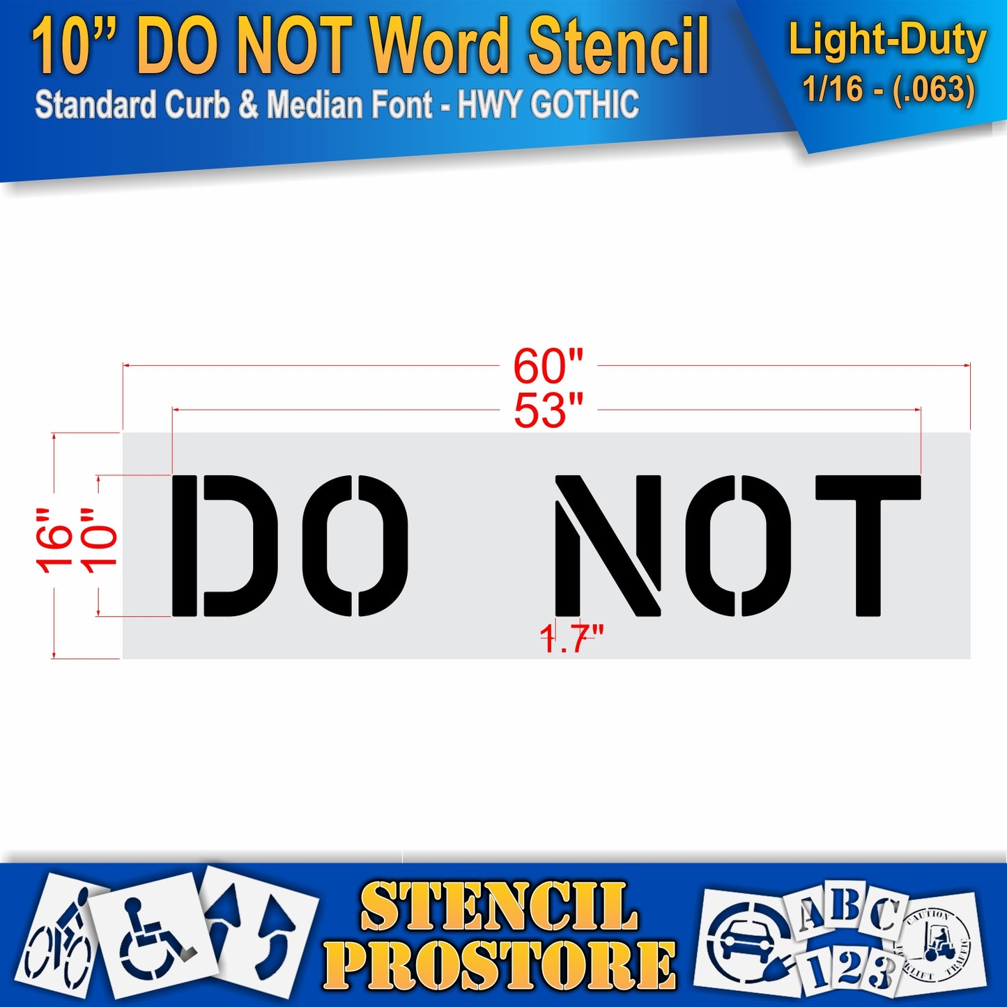10 Inch DO NOT Wording Stencil – for Parking Lot and Area Labeling Stencil