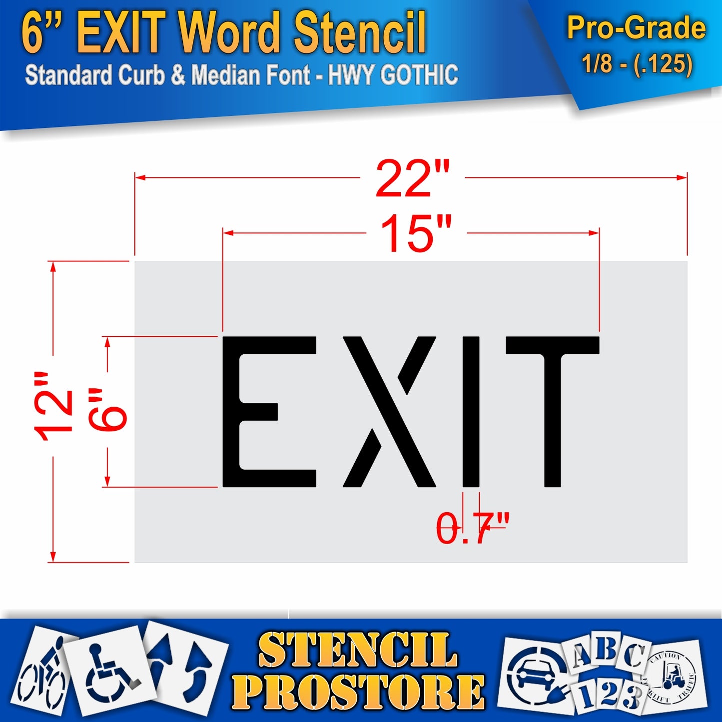 Dimension image of 1/8 6″ EXIT word stencil in HWY Gothic font, 6″ high × 15″ wide, one-piece traffic marking stencil