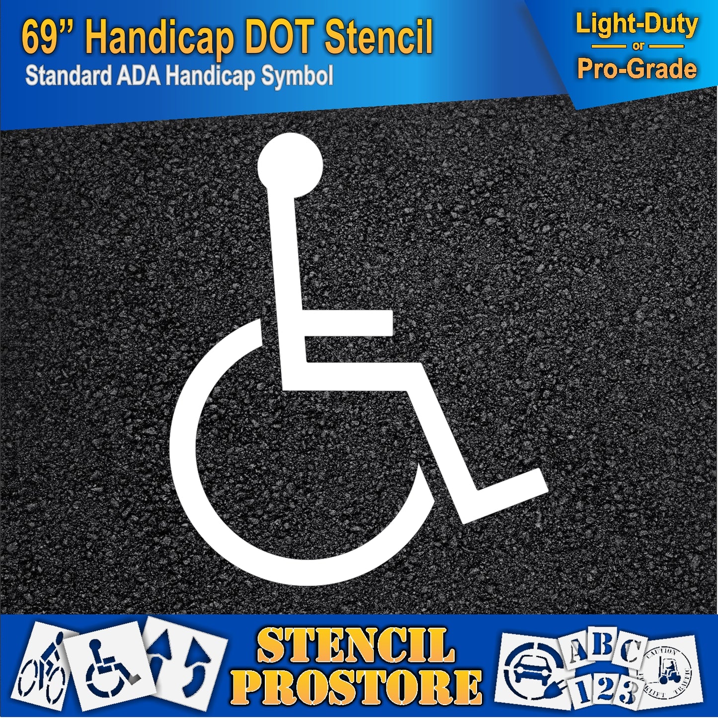 69 Inch Handicap Pavement Stencil – ADA-Compliant Stencil for Parking Lots