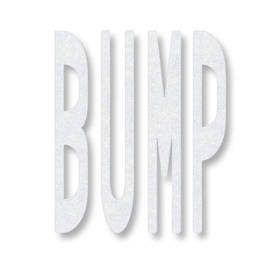 white preformed thermoplastic BUMP in all capitals