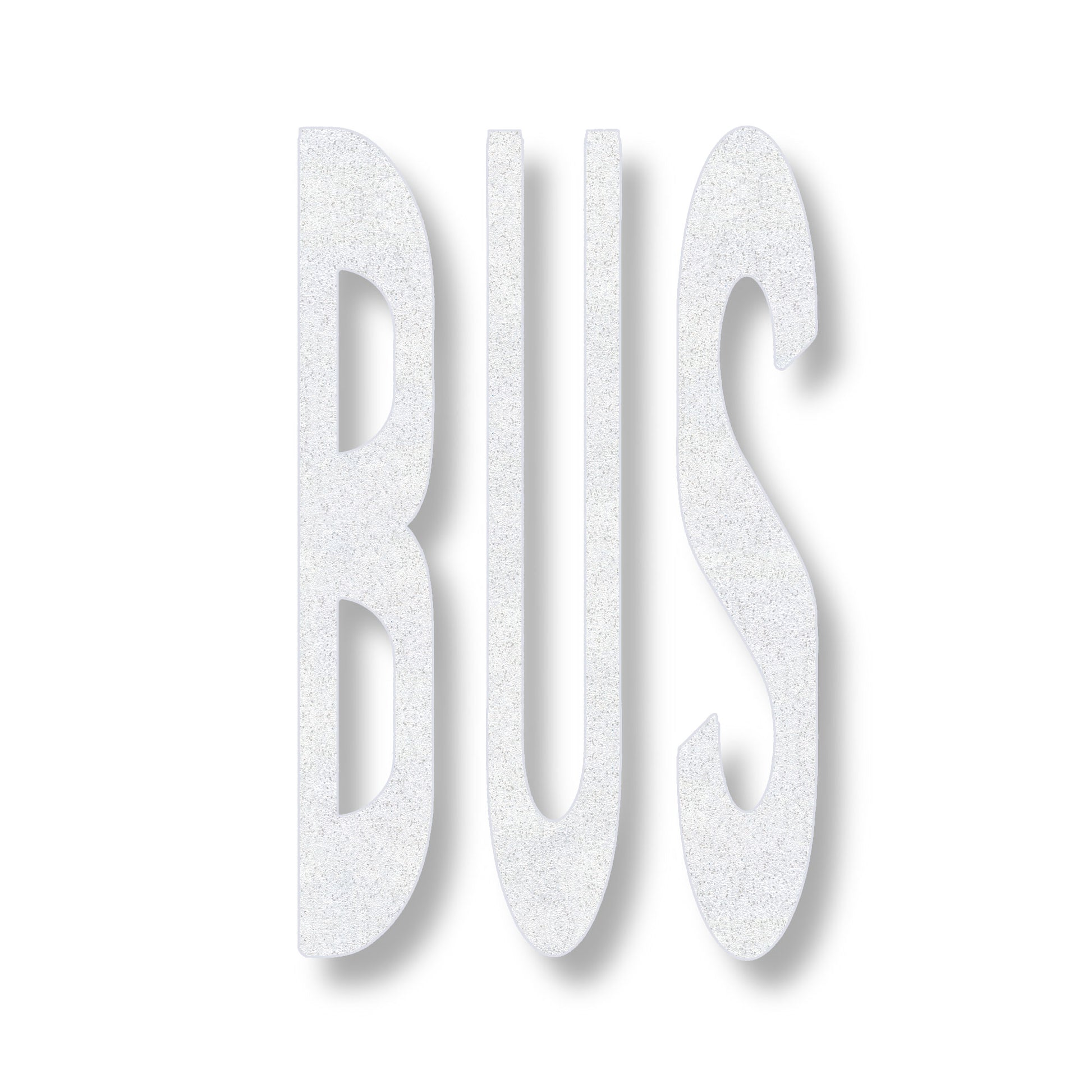 white preformed thermoplastic BUS in all capitals