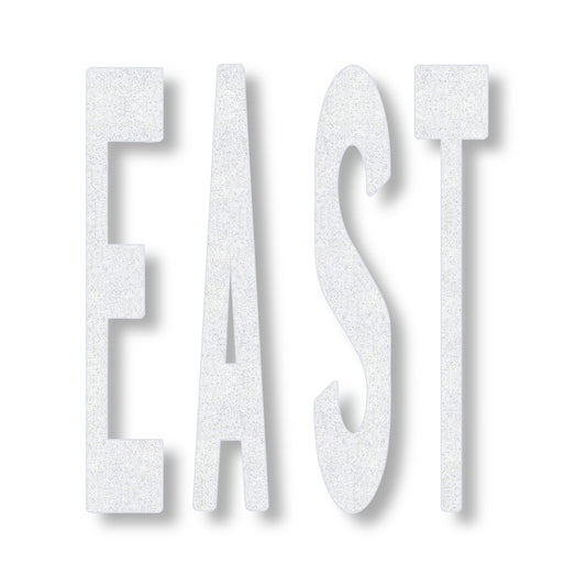 white preformed thermoplastic word EAST in all caps in white