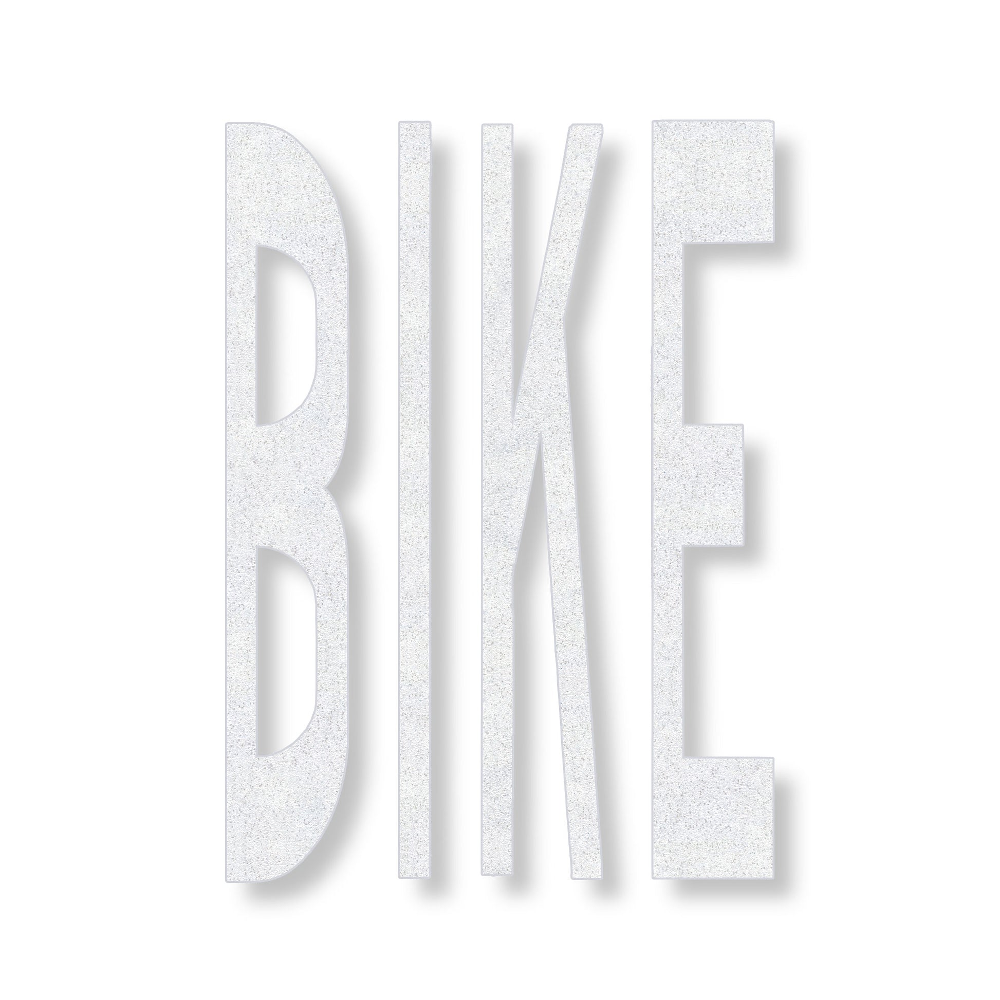 White preformed thermoplastic word BIKE in all capitals