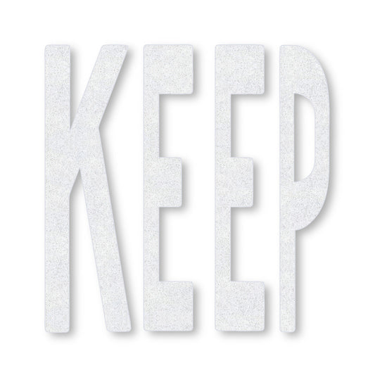 white preformed thermoplastic 8' KEEP in all caps on white
