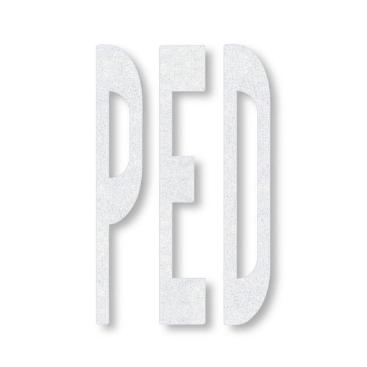 white preformed thermoplastic word PED in all caps in white
