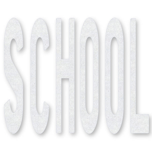 white preformed thermoplastic word SCHOOL in caps in white
