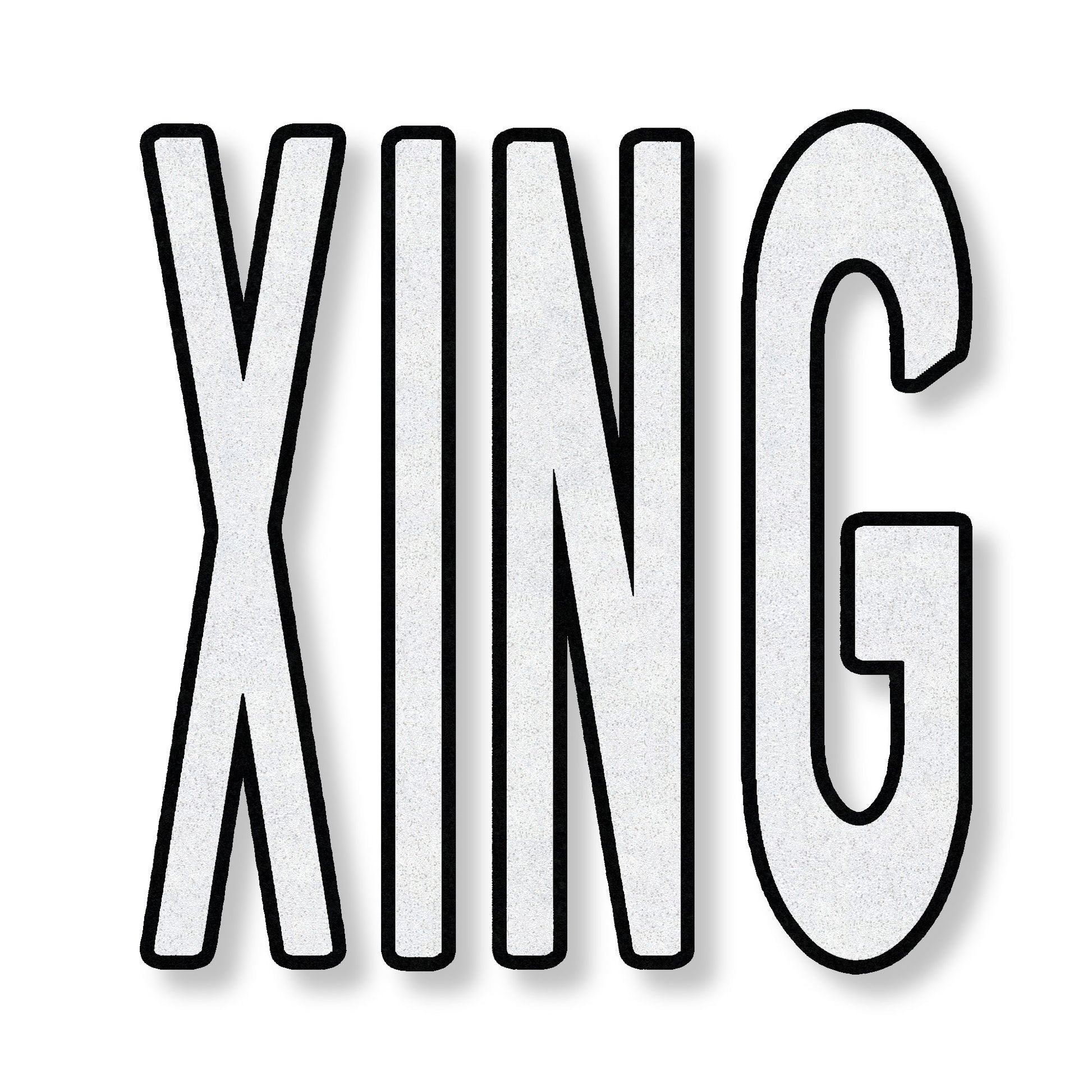 Preformed Thermoplastic wording White XING in all caps with a black boarder