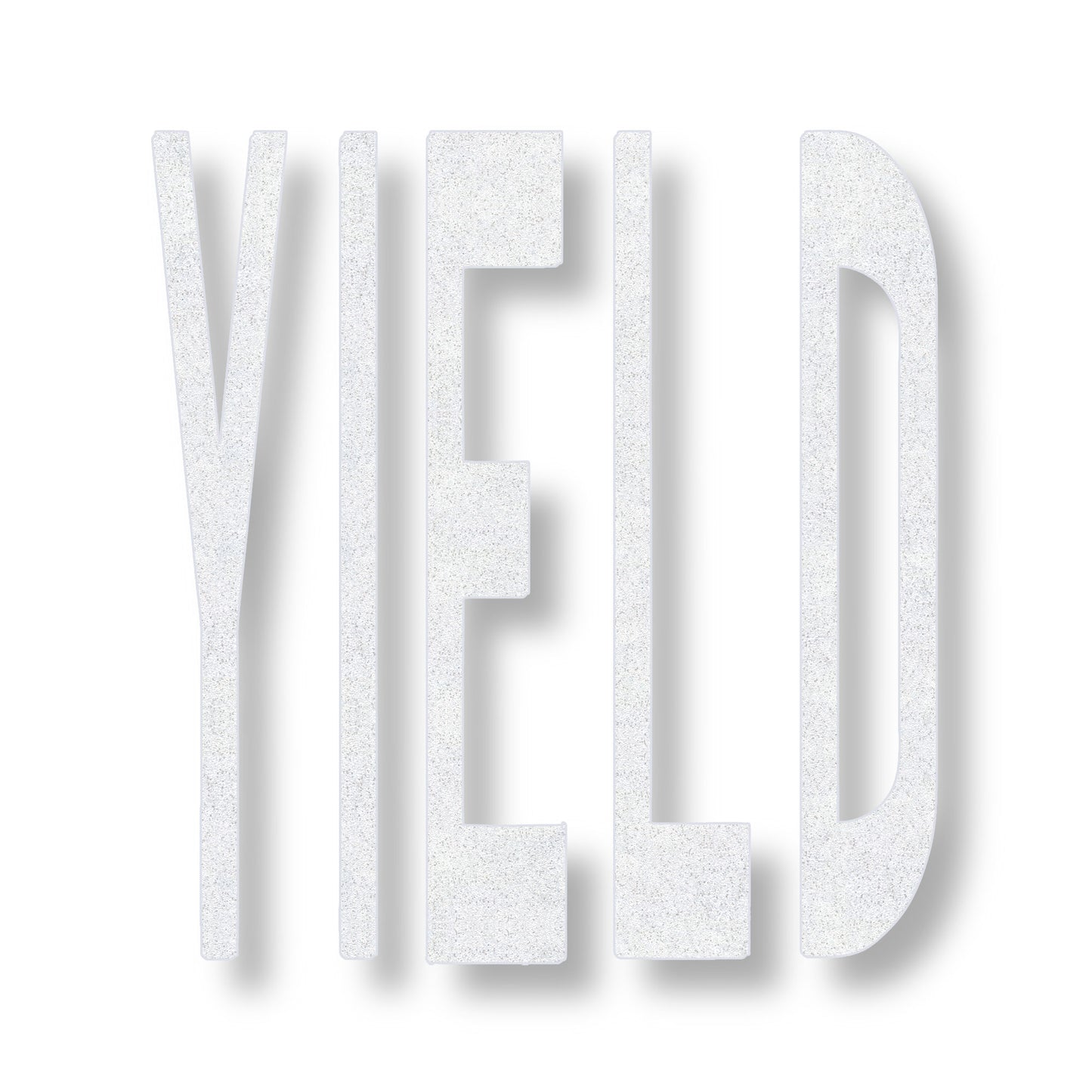 preformed thermoplastic YIELD in all caps in white