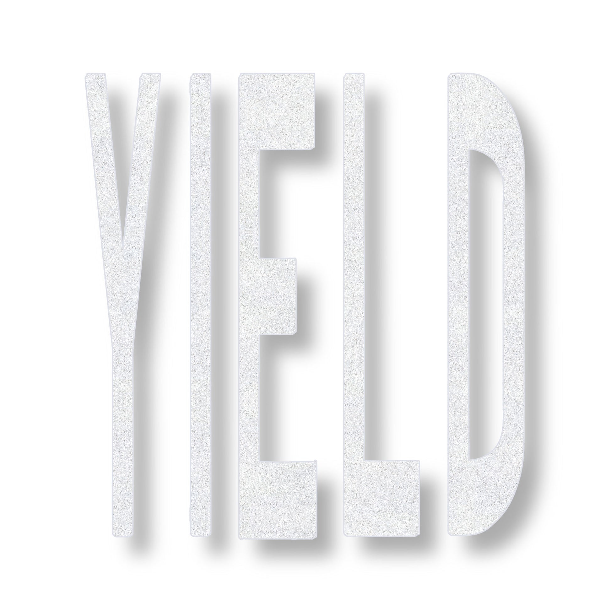 preformed thermoplastic YIELD in all caps in white
