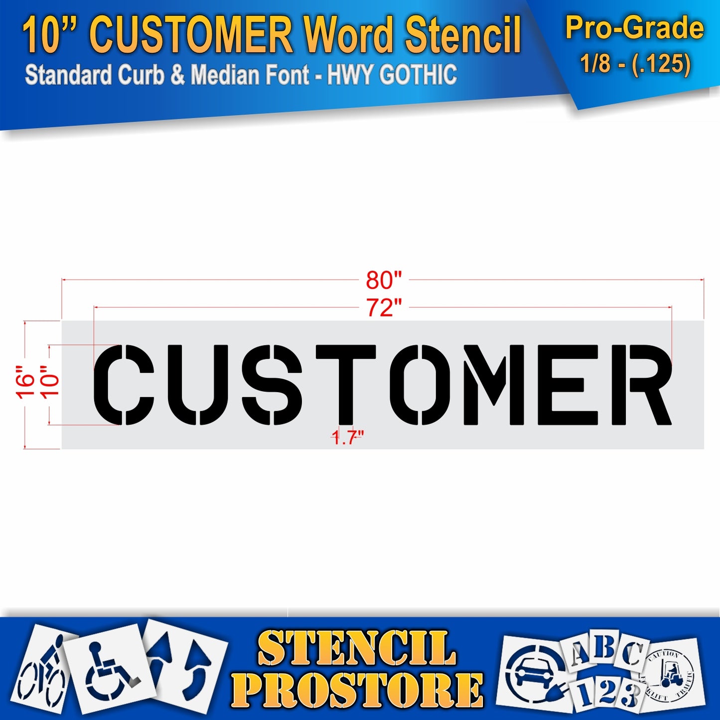 10 Inch CUSTOMER Wording Stencil – for Parking Lot and Area Labeling Stencil