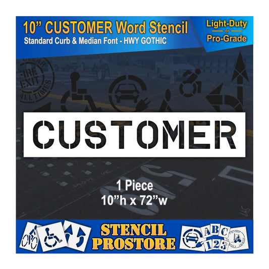 10 Inch CUSTOMER Wording Stencil – for Parking Lot and Area Labeling Stencil