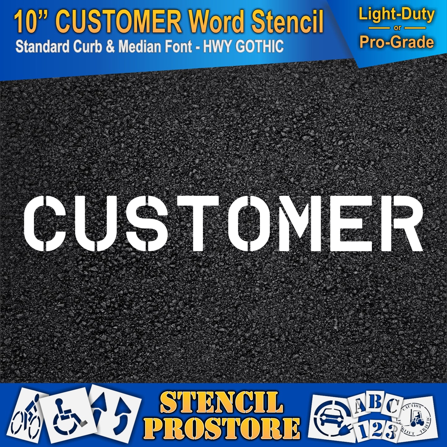 10 Inch CUSTOMER Wording Stencil – for Parking Lot and Area Labeling Stencil