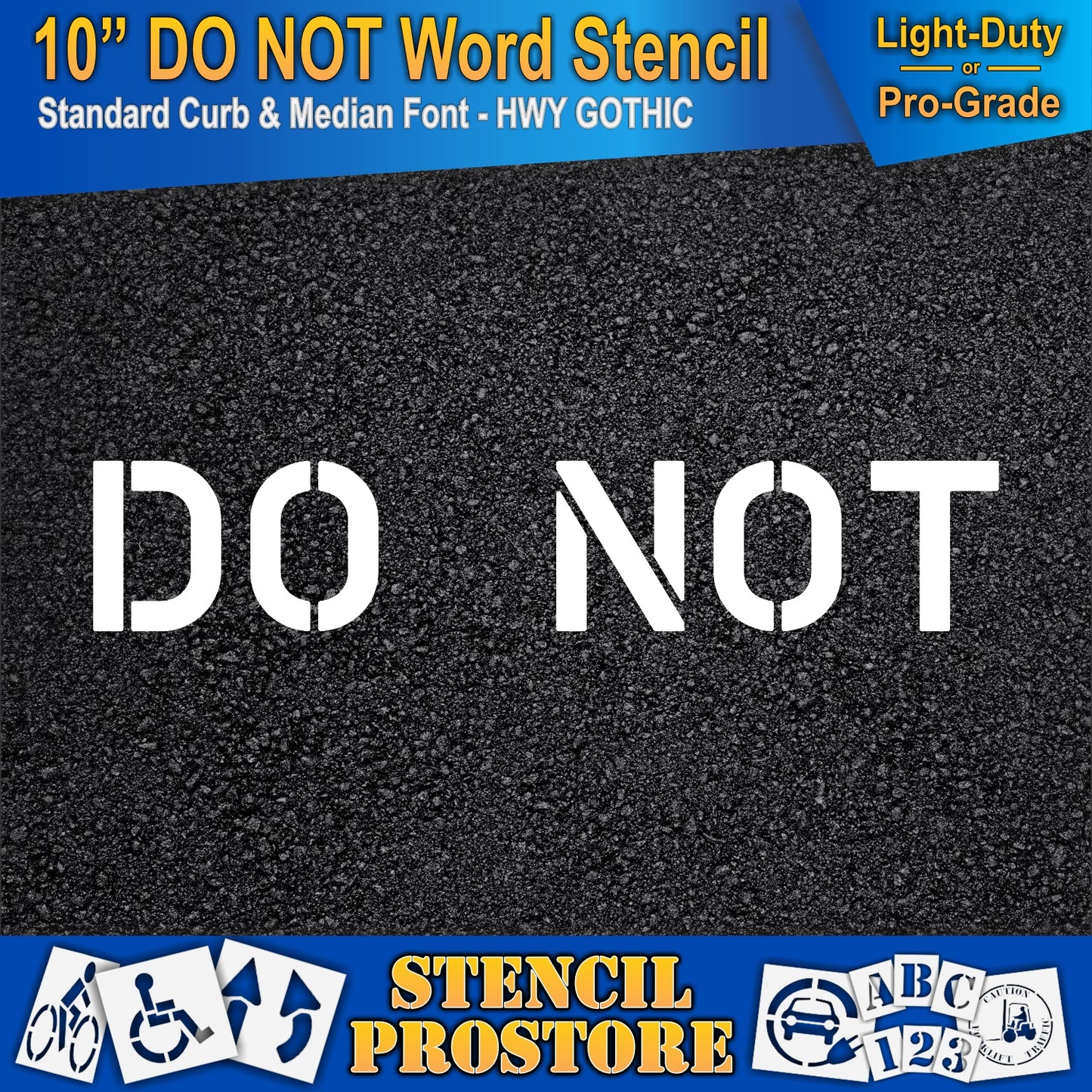 10 Inch DO NOT Wording Stencil – for Parking Lot and Area Labeling Stencil