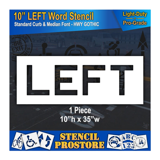 10 Inch LEFT Wording Stencil – for Parking Lot and Area Labeling Stencil