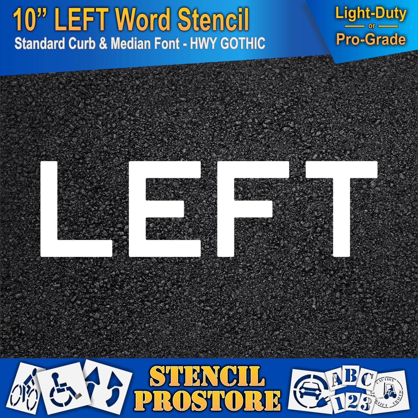 10 Inch LEFT Wording Stencil – for Parking Lot and Area Labeling Stencil