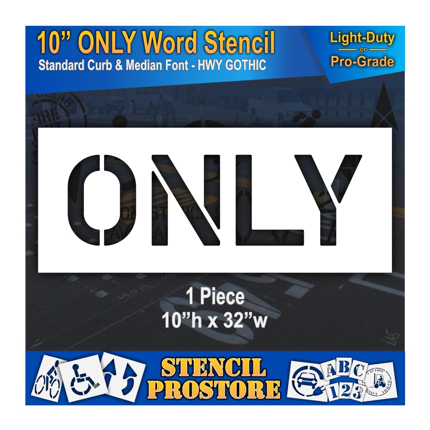 10 Inch ONLY Wording Stencil – for Parking Lot and Area Labeling Stencil
