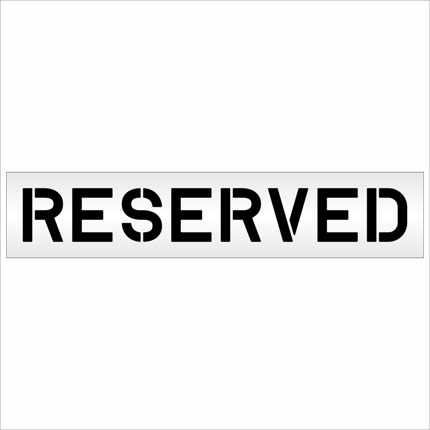 10 Inch RESERVED Wording Stencil – for Parking Lot and Area Labeling Stencil