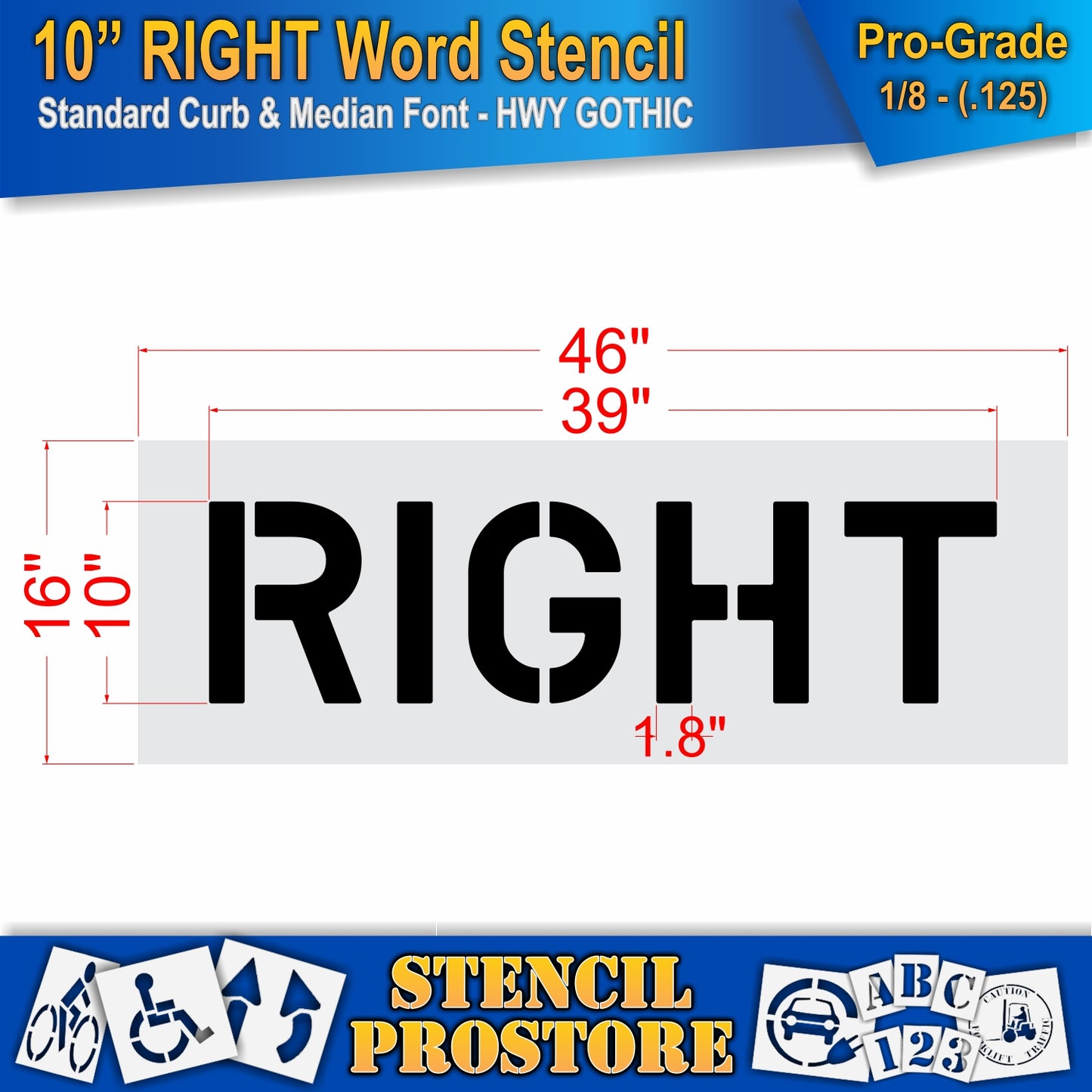 10 Inch RIGHT Wording Stencil – for Parking Lot and Area Labeling Stencil