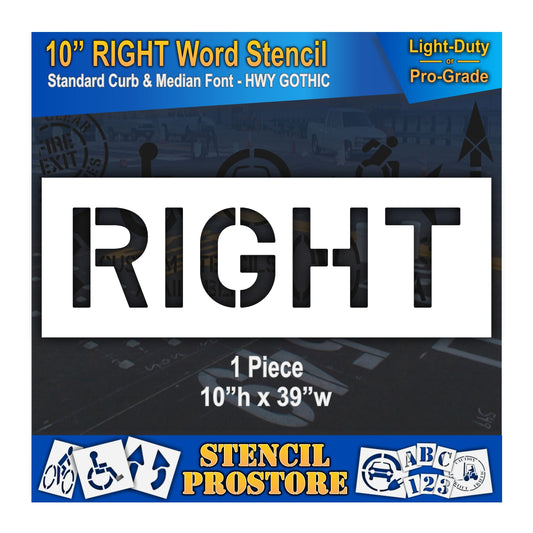 10 Inch RIGHT Wording Stencil – for Parking Lot and Area Labeling Stencil