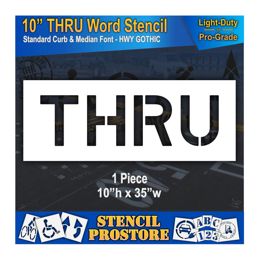 10 Inch THRU Wording Stencil – for Parking Lot and Area Labeling Stencil