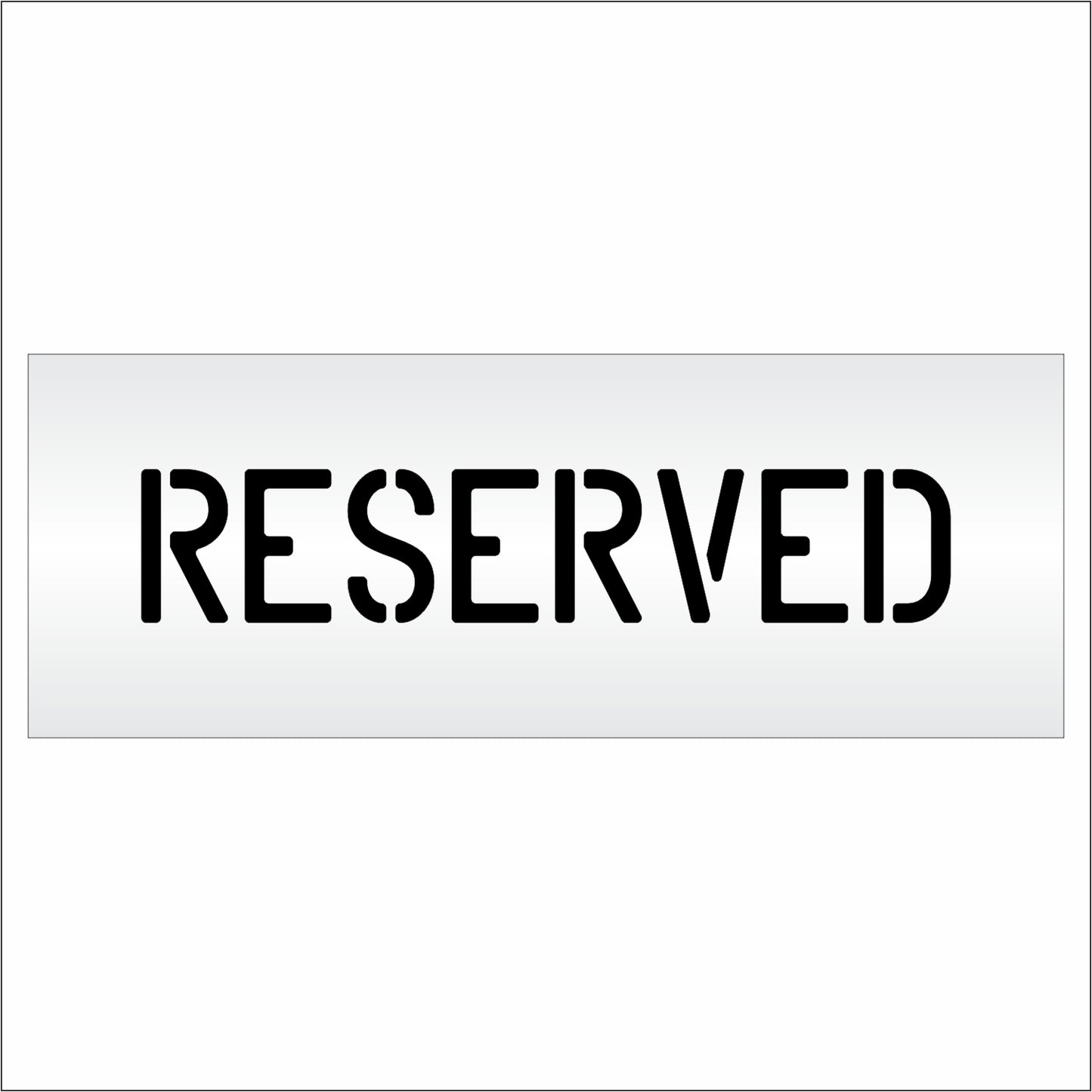 4 Inch RESERVED Wording Stencil – for Parking Lot and Area Labeling Stencil