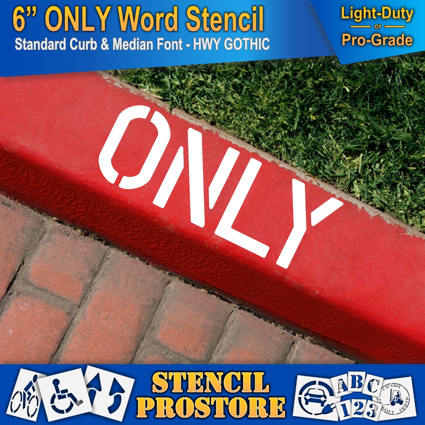 6 Inch ONLY Wording Stencil – for Parking Lot and Area Labeling Stencil