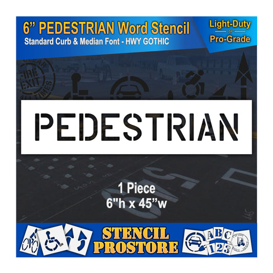 6 Inch PEDESTRIAN Wording Stencil – for Parking Lot and Area Labeling Stencil