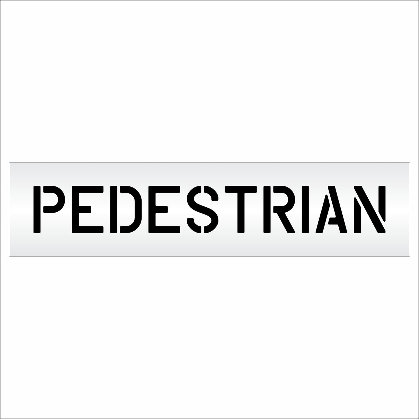 6 Inch PEDESTRIAN Wording Stencil – for Parking Lot and Area Labeling Stencil