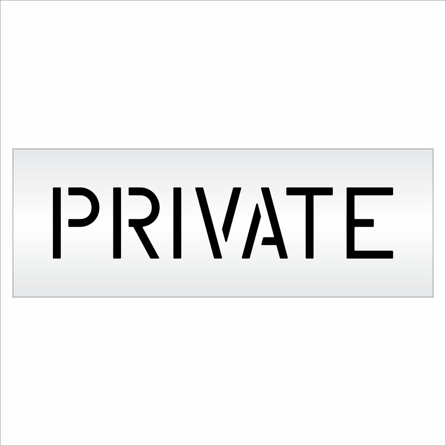 6 Inch PRIVATE Wording Stencil – for Parking Lot and Area Labeling Stencil