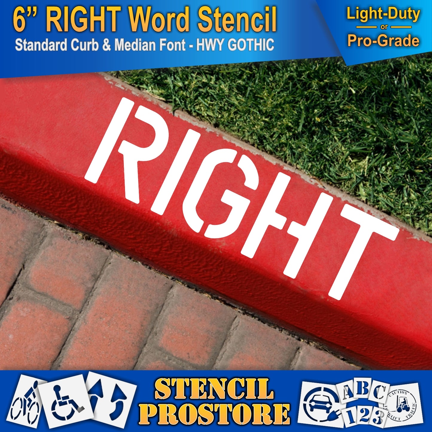 6 Inch RIGHT Wording Stencil – for Parking Lot and Area Labeling Stencil