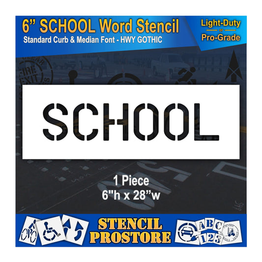 6 Inch SCHOOL Wording Stencil – for Parking Lot and Area Labeling Stencil