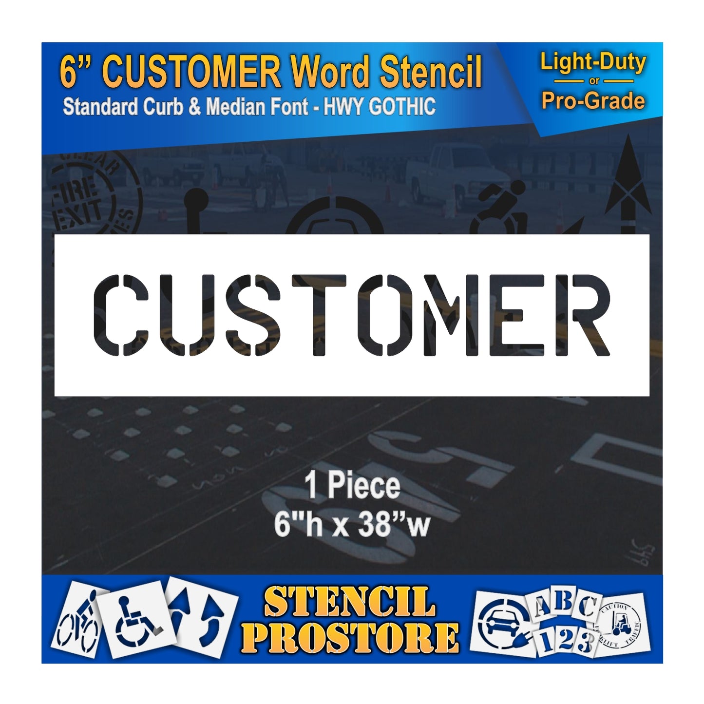 6 Inch CUSTOMER Wording Stencil – for Parking Lot and Area Labeling Stencil