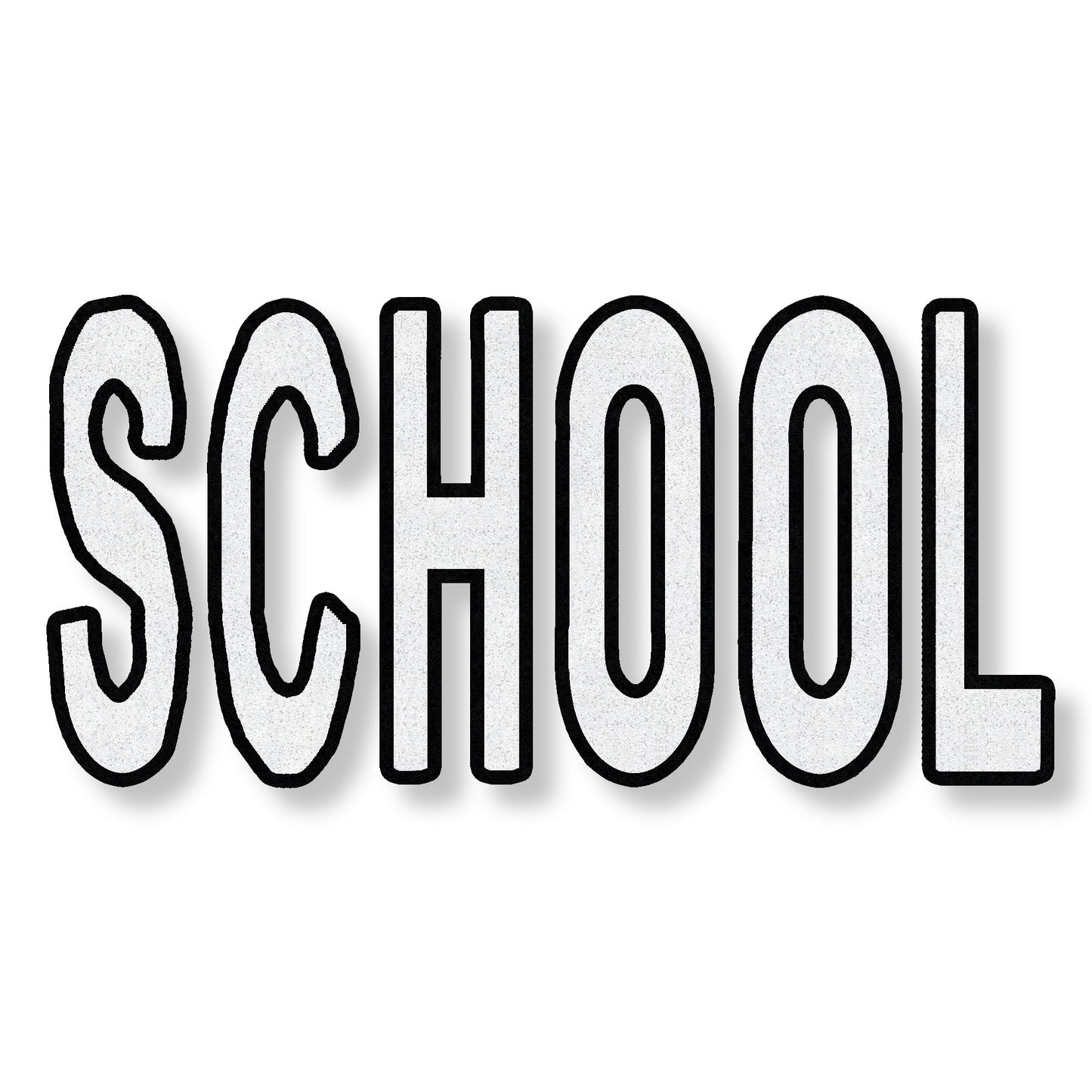 SCHOOL in all caps in white with black border