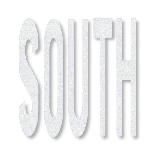 preformed thermoplastic SOUTH in all caps in white